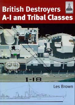 British Destroyers: A-I & Tribal Classes