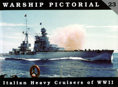 Italian Heavy Cruisers of WWII